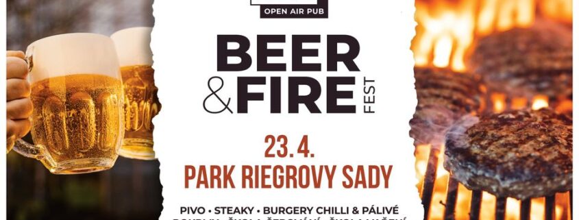 Beer and Fire Fest! PARK Riegrovy sady